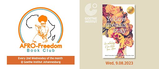 Yellow Means Stay: an anthology of love stories from Africa Edited by Allwell Uwazuruike, Confidence Uwazurike, Munachim