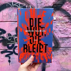  Buchcover Die Wut, die bleibt von Mareike Fallwickl 