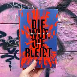 Buchcover Die Wut, die bleibt von Mareike Fallwickl