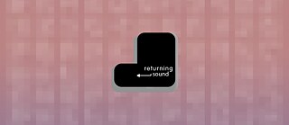 Returning Sound #10