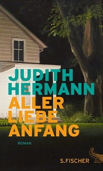   &copy; © S. Fischer Hermann, Judith: Aller Liebe Anfang