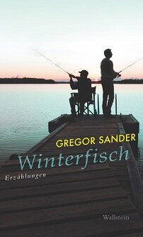   &copy; © Wallstein Sander, Gregor: Winterfisch