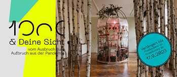 1000 & Deine Sicht – Ausstellung vom 01.04.-17.09.2023