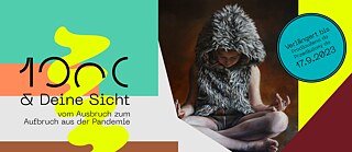 1000 & Deine Sicht – Ausstellung bis 17.09.2023
