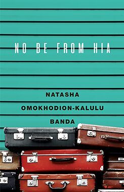 Cover No be from Hia © © Palesa Motsomi No be from Hia