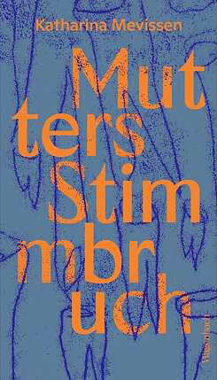Mevissen: Mutters Stimmbruch