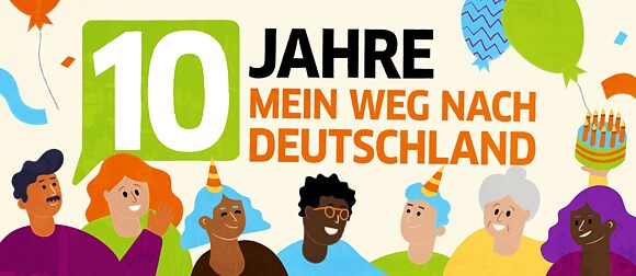 Jubiläum 10 Jahre Mein Weg nach Deutschland