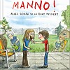 Buch: Manno! &copy; © Klett-kinderbuch Buch: Manno!