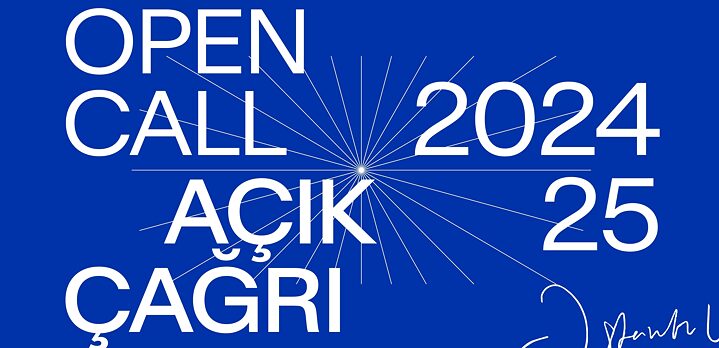 Open Call Tarabya 2024-25