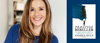 Fabelhafte Rebellen: Andrea Wulf spricht über die frühen Romantiker und die Erfindung des Ich. 