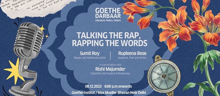 Goethe Darbaar: Talking the rap, Rapping the words