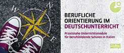 Berufliche Orientierung im Deutschunterricht