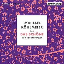 Köhlmeier: Das Schöne