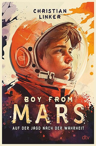 Linker: Boy from Mars © © dtv Linker: Boy from Mars