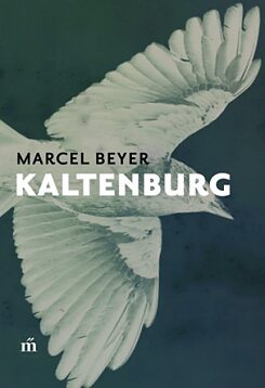 Marcel Beyer: Kaltenburg. Magvető, 2020