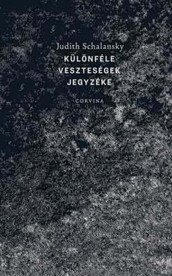 Judith Schalansky: Különféle veszteségek jegyzéke, Corvina, 2020