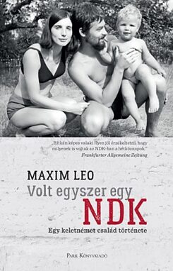 Maxim Leo: Volt egyszer egy NDK, Park, 2018