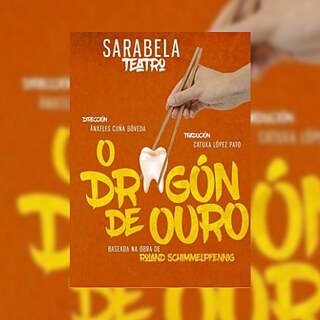 Poster Dragón de Ouro, Sarabela Teatro (qu)