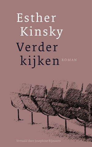 Esther Kinsky: Verder kijken