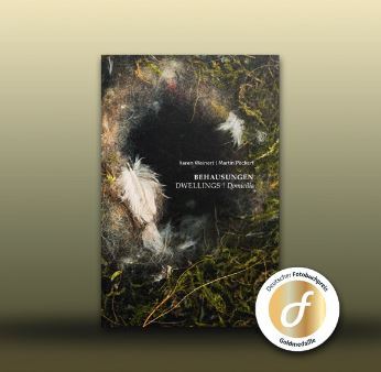 Gold medal Category 09 Photo book scientific and medical photography: BEHAUSUNGEN | DWELLINGS | Domicilia