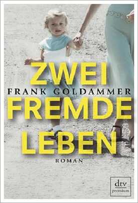  Zwei fremde Leben
