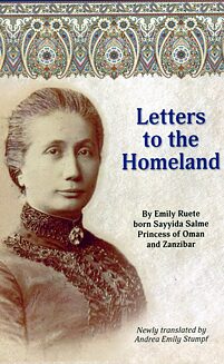 Emily Ruete: Letters to the Homeland