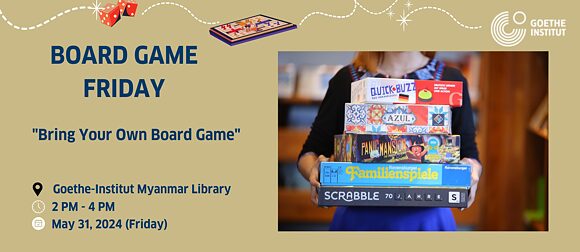 “BOARD GAME FRIDAY!”  