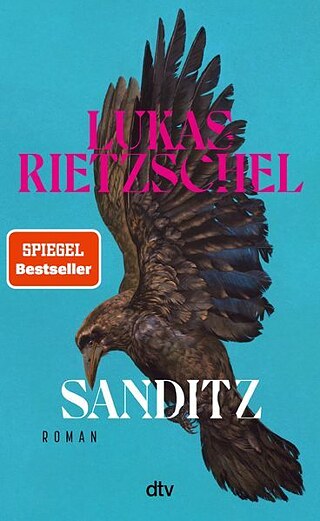 Lukas Rietzschel: Sanditz