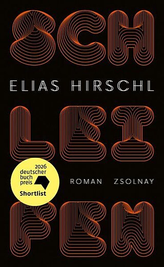 Elias Hirschl: Schleifen