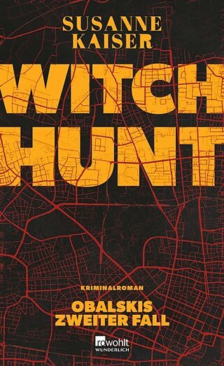 Susanne Kaiser: Witch hunt