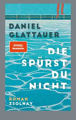 Cover „Die spürst Du nicht“ von Daniel Glattauer