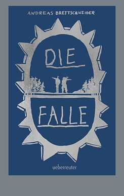 Buchcover „Die Falle“ von Andreas Brettschneider