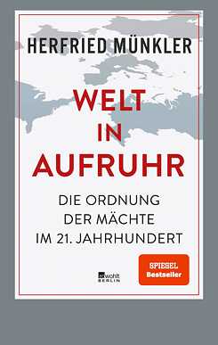 Buchcover „Welt in Aufruhr“ von Herfried Münkler