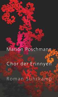 Marion Poschmann: Chor der Erinnyen