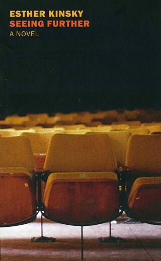 Esther Kinsky: Seeing Further