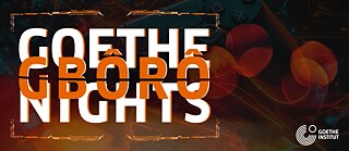 Goethe Gbôrô Nights - Key Visual 