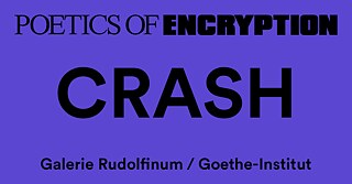  CRASH - Galerie Rudolfinum | Goethe-Institut