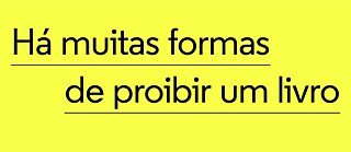 Banner_Há muitas formas de proibir um livro