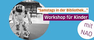 Samstags in der Bibliothek - mit NAO