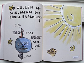 „Wo wollen Sie sein, wenn die Sonne explodiert?“