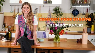 Titelbild zu Comfort Food Storys – Wie schmeckt Zuhause?