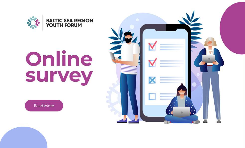 Promotional graphic for the Baltic Sea Region Youth Forum’s online survey. The text ‘Online survey’ appears in large purple letters above a ‘Read More’ button. Three illustrated characters interact with digital devices around a large smartphone screen showing survey checkboxes.