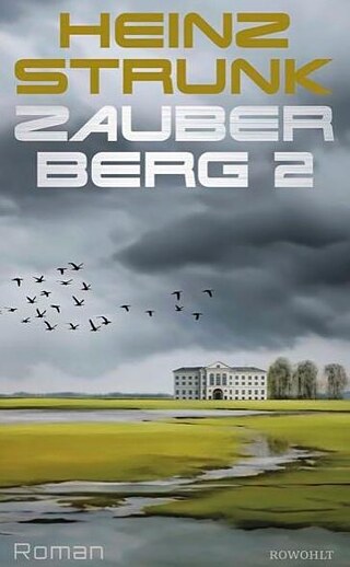 Buchcover: Heinz Strunk, Zauberberg 2