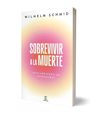 Buchcover Wilhelm Schmid - Den Tod überleben, spanische Fassung 