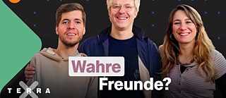 Videobild: Freundschaft: Wie gut passt du zu deinen Freunden? | Terra Xplore mit Jasmina Neudecker
