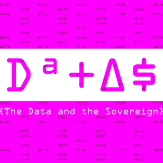 DATAS: The Data and the Sovereign 