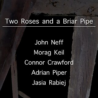 Two Roses and a Briar Pipe