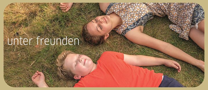 Unter Freunden / Der Junge muss an die frische Luft