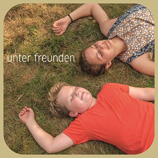 Unter Freunden / Der Junge muss an die frische Luft