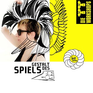 Workshop „Gestalt des Spiels“